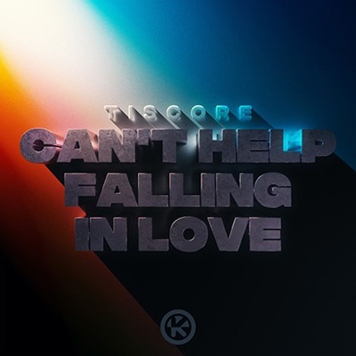 Tiscore - Cant Help falling in Love